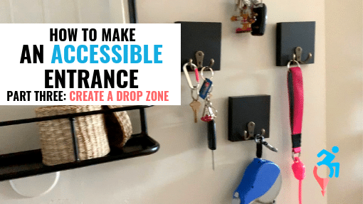 How to Make an Entrance More Wheelchair Accessible: Create a Drop Zone